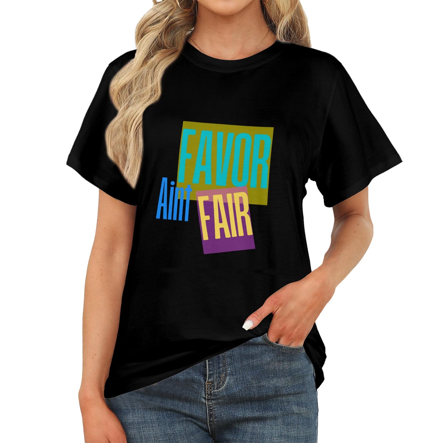 Favor Ain't Fair Women's T-Shirt in USA Size (Front Printing) (Model T78)