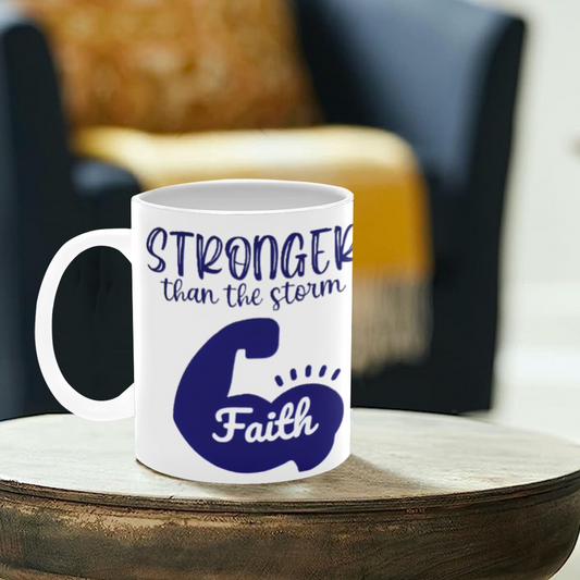 Stronger Than The Storm Mug 11oz