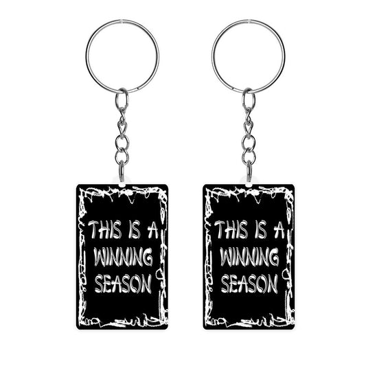 This Is A Winning Season Acrylic Keychain