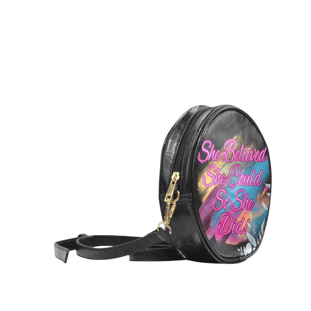 She Believed She Could Round Sling Bag